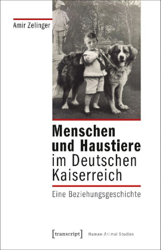 Buchcover und Innenansicht für das Buch: Menschen und Haustiere im Deutschen Kaiserreich