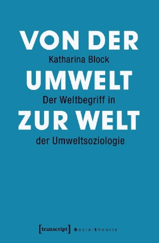 Buchcover und Innenansicht für das Buch: Von der Umwelt zur Welt