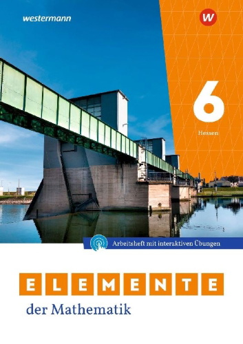 Buchcover und Innenansicht für das Buch: Elemente der Mathematik SI 6. Arbeitsheft mit Lösungen und Interaktiven Übungen. Für Gymnasien in Hessen