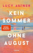 Buchcover und Innenansicht für das Buch: Kein Sommer ohne August