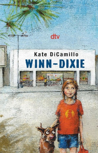 Buchcover und Innenansicht für das Buch:  >Because of Winn- Dixie<, 2000 erschienen bei Walker Books Limited, London