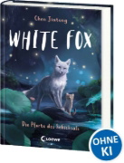 Buchcover und Innenansicht für das Buch: White Fox (Band 4) - Die Pforte des Schicksals