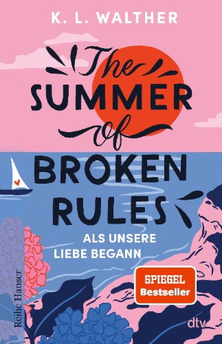 Buchcover und Innenansicht für das Buch: The Summer of Broken Rules