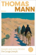 Buchcover und Innenansicht für das Buch: Joseph und seine Brüder II. Der junge Joseph (Neuausgabe)