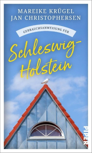 Buchcover und Innenansicht für das Buch: Gebrauchsanweisung für Schleswig-Holstein