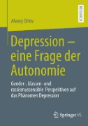 Buchcover und Innenansicht für das Buch: Depression - eine Frage der Autonomie