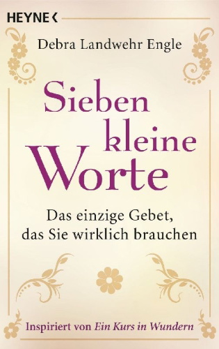Buchcover und Innenansicht für das Buch: The Only Little Prayer You Need