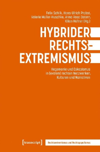 Buchcover und Innenansicht für das Buch: Hybrider Rechtsextremismus