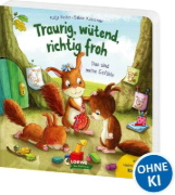Buchcover und Innenansicht für das Buch: Traurig, wütend, richtig froh - das sind meine Gefühle
