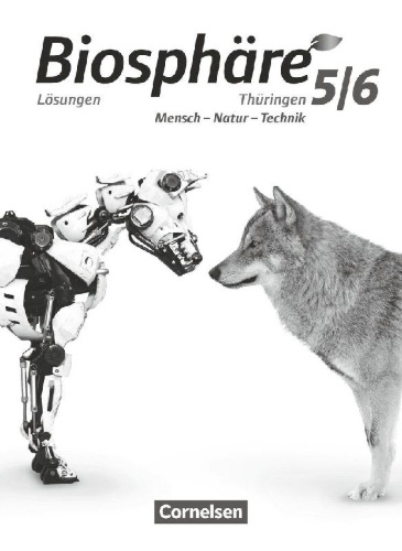 Buchcover und Innenansicht für das Buch: Biosphäre Sekundarstufe I. 5./6. Schuljahr - Gymnasium Thüringen - Lösungen zum Schülerbuch