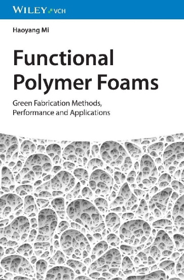 Buchcover und Innenansicht für das Buch: Functional Polymer Foams