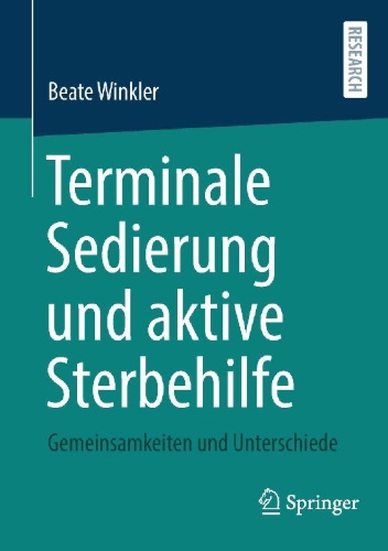 Buchcover und Innenansicht für das Buch: Terminale Sedierung und aktive Sterbehilfe