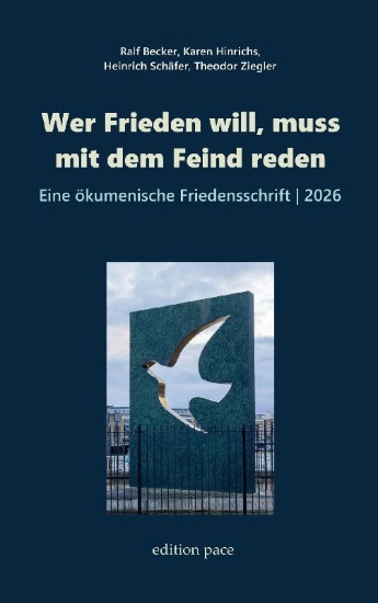 Buchcover und Innenansicht für das Buch: Wer Frieden will, muss mit dem Feind reden