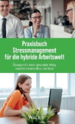 Buchcover und Innenansicht für das Buch: Praxisbuch Stressmanagement für die hybride Arbeitswelt