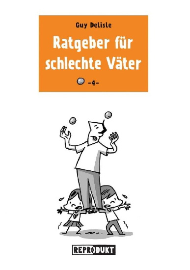 Buchcover und Innenansicht für das Buch: Ratgeber für schlechte Väter 4