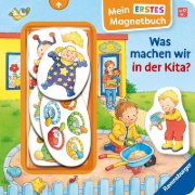 Buchcover und Innenansicht für das Buch: Mein erstes Magnetbuch - Was machen wir in der Kita?