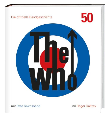 Buchcover und Innenansicht für das Buch: The Who. The Official History