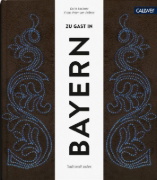 Buchcover und Innenansicht für das Buch: Zu Gast in Bayern