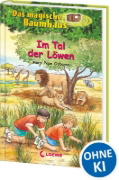 Buchcover und Innenansicht für das Buch: Das magische Baumhaus 11. Im Tal der Löwen