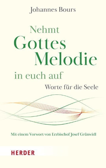 Buchcover und Innenansicht für das Buch: Nehmt Gottes Melodie in euch auf