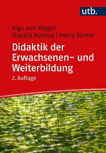 Buchcover und Innenansicht für das Buch: Didaktik der Erwachsenen- und Weiterbildung