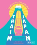 Buchcover und Innenansicht für das Buch: Train Japan Travel