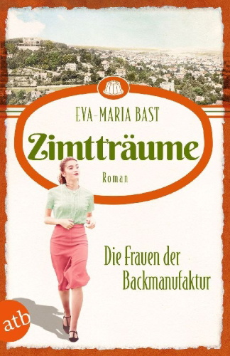 Buchcover und Innenansicht für das Buch: Zimtträume - Die Frauen der Backmanufaktur