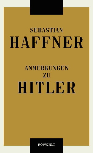 Buchcover und Innenansicht für das Buch: Anmerkungen zu Hitler