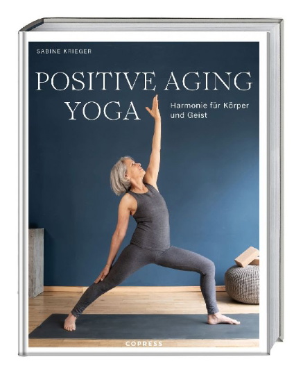 Buchcover und Innenansicht für das Buch: Positive Aging Yoga