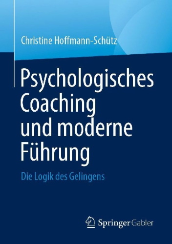 Buchcover und Innenansicht für das Buch: Psychologisches Coaching und moderne Führung