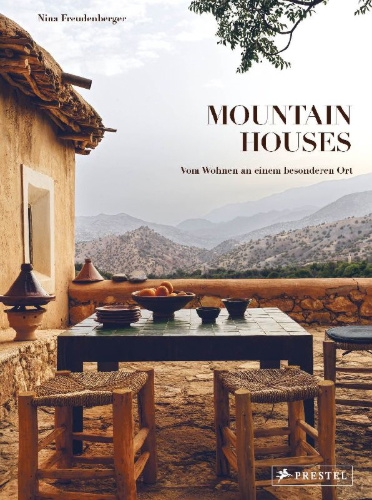 Buchcover und Innenansicht für das Buch: Mountain House. Studies in Elevated Design