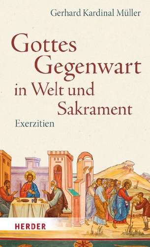 Buchcover und Innenansicht für das Buch: Gottes Gegenwart in Welt und Sakrament