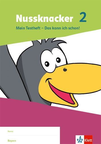 Buchcover und Innenansicht für das Buch: Nussknacker 2. Mein Testheft - Das kann ich schon! Klasse 2. Ausgabe Bayern