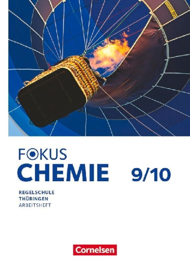 Buchcover und Innenansicht für das Buch: Fokus Chemie 9./10. Schuljahr - Mittlere Schulformen - Thüringen 2025 - Arbeitsheft