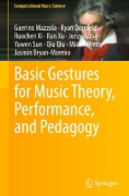 Buchcover und Innenansicht für das Buch: Basic Gestures for Music Theory, Performance, and Pedagogy