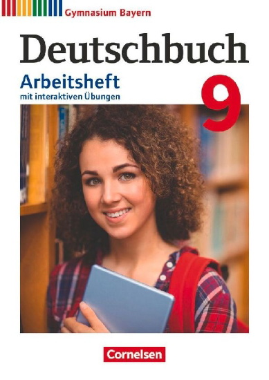 Buchcover und Innenansicht für das Buch: Deutschbuch Gymnasium 9. Jahrgangsstufe - Bayern - Arbeitsheft mit interaktiven Übungen online