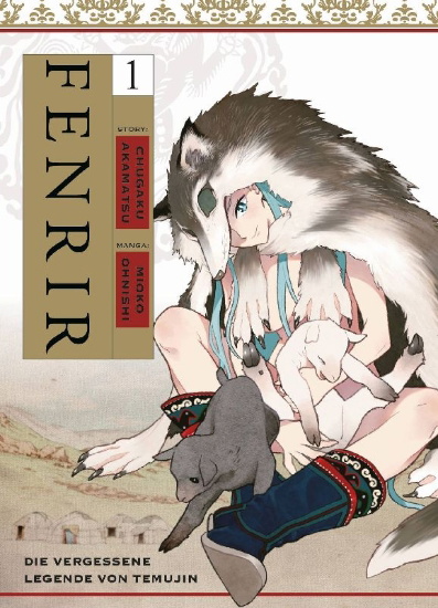 Buchcover und Innenansicht für das Buch: Fenrir: Die vergessene Legende von Temujin 01
