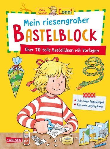 Buchcover und Innenansicht für das Buch: Conni Gelbe Reihe (Beschäftigungsbuch): Mein riesengroßer Bastelblock