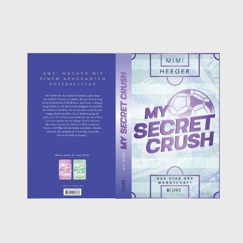 Buchcover und Innenansicht für das Buch: My Secret Crush. Der Star der Mannschaft (Secret-Reihe 2)
