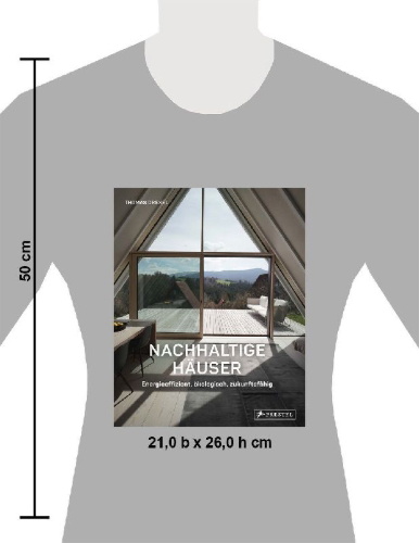 Buchcover und Innenansicht für das Buch: Nachhaltige Häuser  - Energieeffizient, ökologisch, zukunftsfähig - Neubauten und Umbauten. 25 Häuser