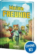 Buchcover und Innenansicht für das Buch: Meine Freunde (Minecraft)
