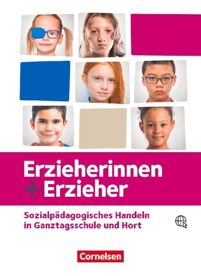 Buchcover und Innenansicht für das Buch: Erzieherinnen + Erzieher -  Zu allen Ausgaben und Bänden  - Sozialpädagogisches Handeln in Ganztagsschule und Hort - Fachbuch