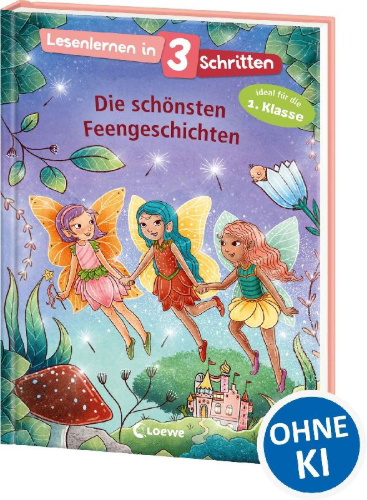 Buchcover und Innenansicht für das Buch: Lesenlernen in 3 Schritten - Die schönsten Feengeschichten
