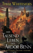 Buchcover und Innenansicht für das Buch: The Thousand Deaths of Ardor Benn