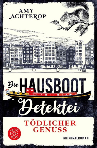 Buchcover und Innenansicht für das Buch: Die Hausboot-Detektei - Tödlicher Genuss