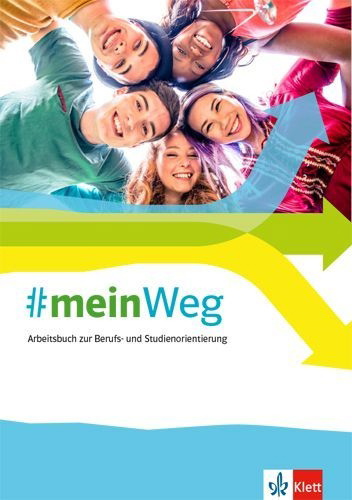 Buchcover und Innenansicht für das Buch: #mein Weg. Arbeitsbuch zur Berufs- und Studienorientierung