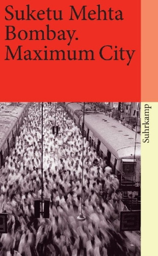 Buchcover und Innenansicht für das Buch: Maximum City: Bombay Lost and Found