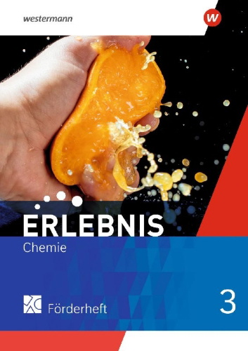 Buchcover und Innenansicht für das Buch: Erlebnis Chemie 3. Förderheft. Allgemeine Ausgabe