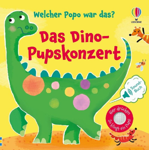 Buchcover und Innenansicht für das Buch: Welcher Popo war das? Das Dino-Pupskonzert