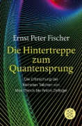 Buchcover und Innenansicht für das Buch: Die Hintertreppe zum Quantensprung